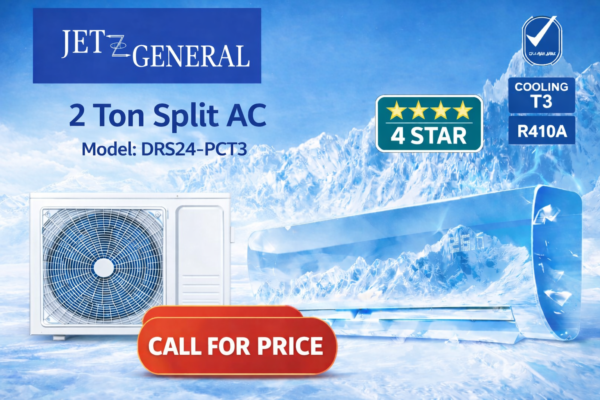 Jet General 2 Ton AC 24,000 BTU – 4 Star Powerful Cooling | Best Price in UAE